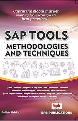 SAP Tools Methodologies and Techniques [Paperback] Sudipta Malakar